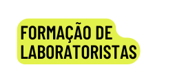 Formação de laboratoristas